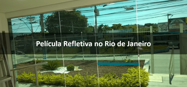 Película Refletiva no Rio de Janeiro-min