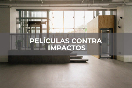 PELÍCULAS CONTRA IMPACTOS PELÍCULAS CONTRA IMPACTOS