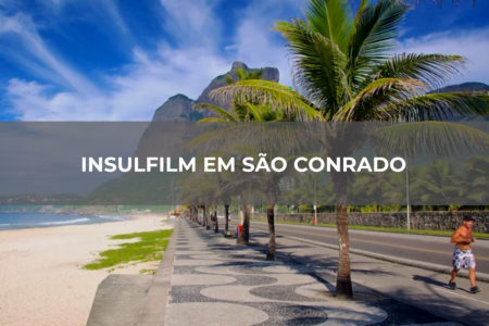 INSULFILM EM SÃO CONRADO INSULFILM EM SÃO CONRADO