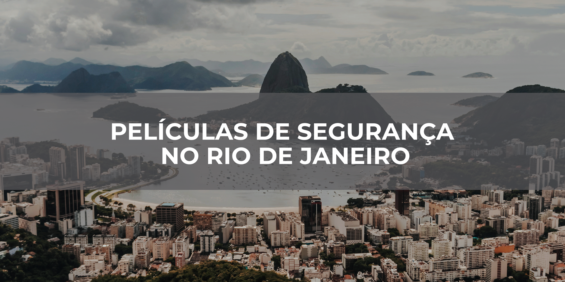 Películas-de-Segurança-no-Rio-de-Janeiro