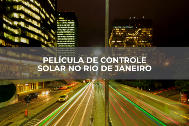 Película-de-controle-solar-no-Rio-de-Janeiro
