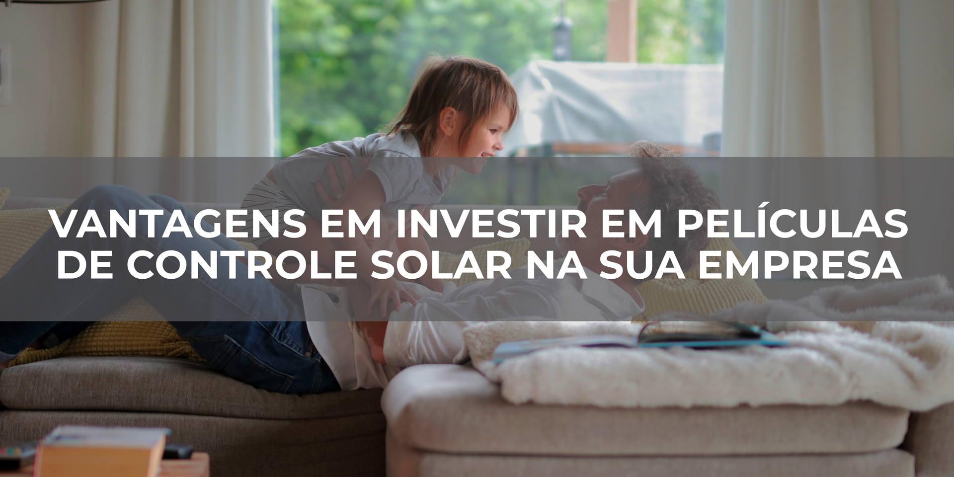 Vantagens-em-investir-em-películas-de-controle-solar-na-sua-empresa