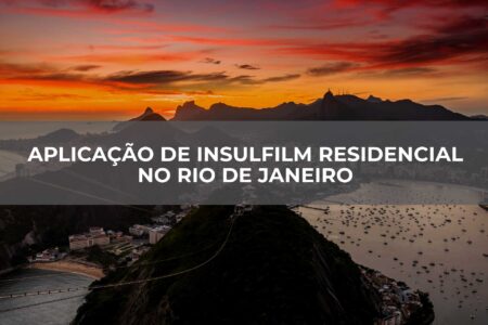 Aplicação-de-Insulfilm-Residencial-no-Rio-de-Janeiro
