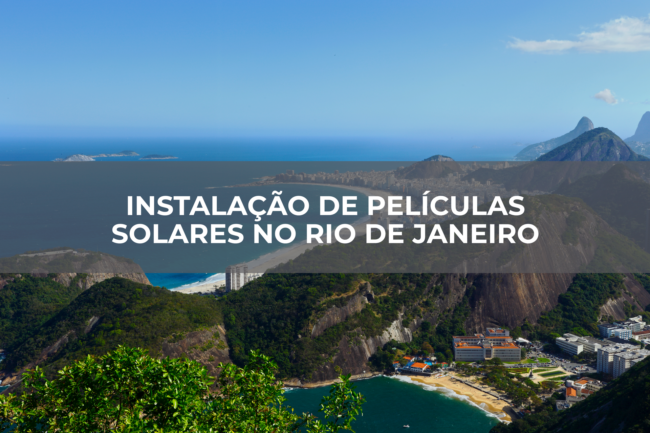 Instalação-de-películas-solares-no-Rio-de-Janeiro