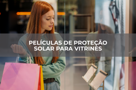Películas-de-proteção-solar-para-vitrines Películas-de-proteção-solar-para-vitrines