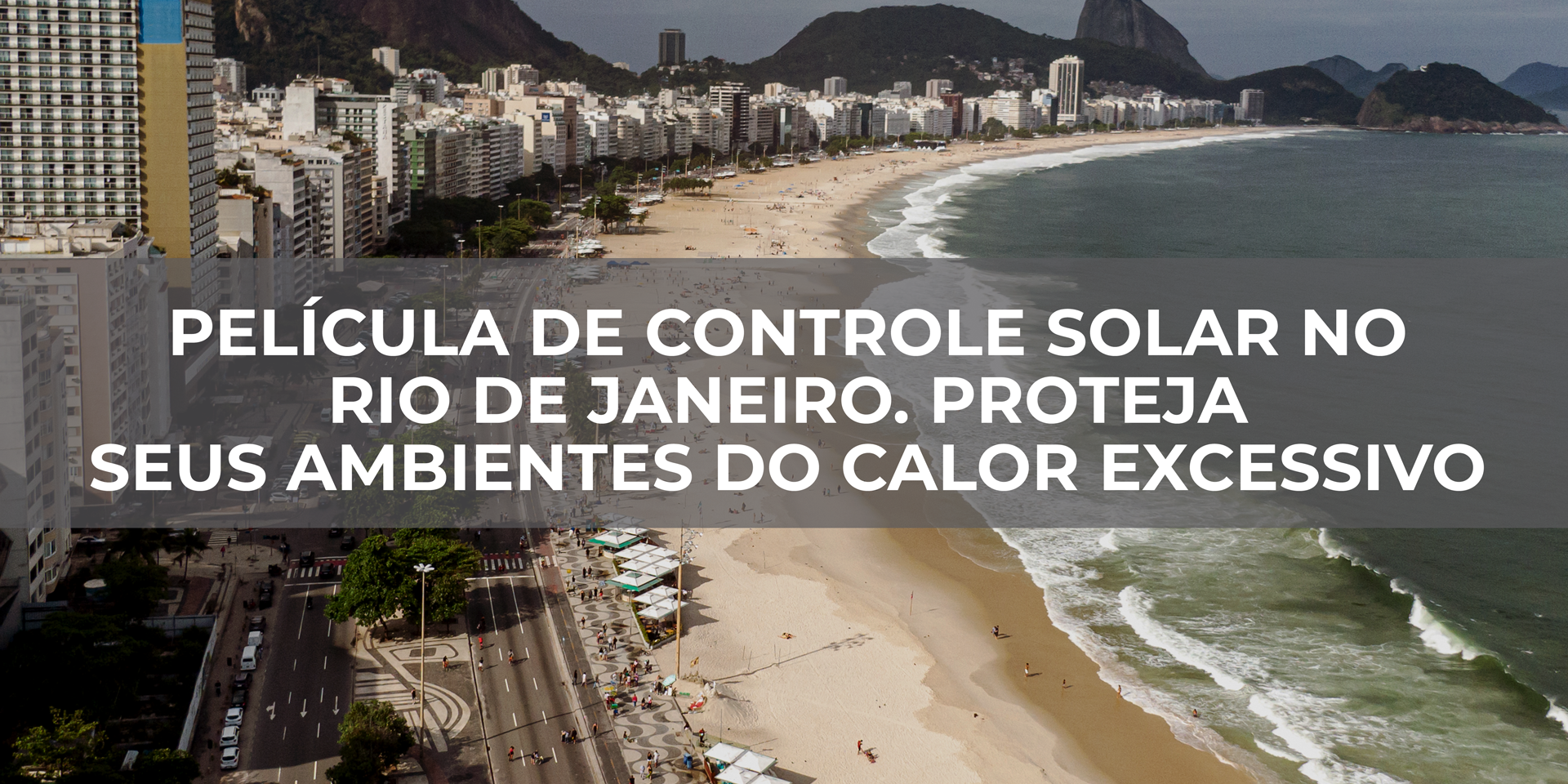 Película-de-Controle-Solar-no-Rio-de-Janeiro.-Proteja-seus-ambientes-do-calor-excessivo