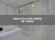 Insulfilm-em-porta-de-vidro