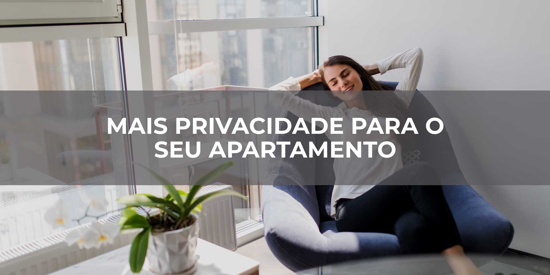Mais-privacidade-para-o-seu-apartamento