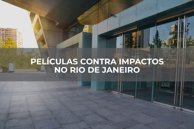 Películas contra impactos no Rio de Janeiro