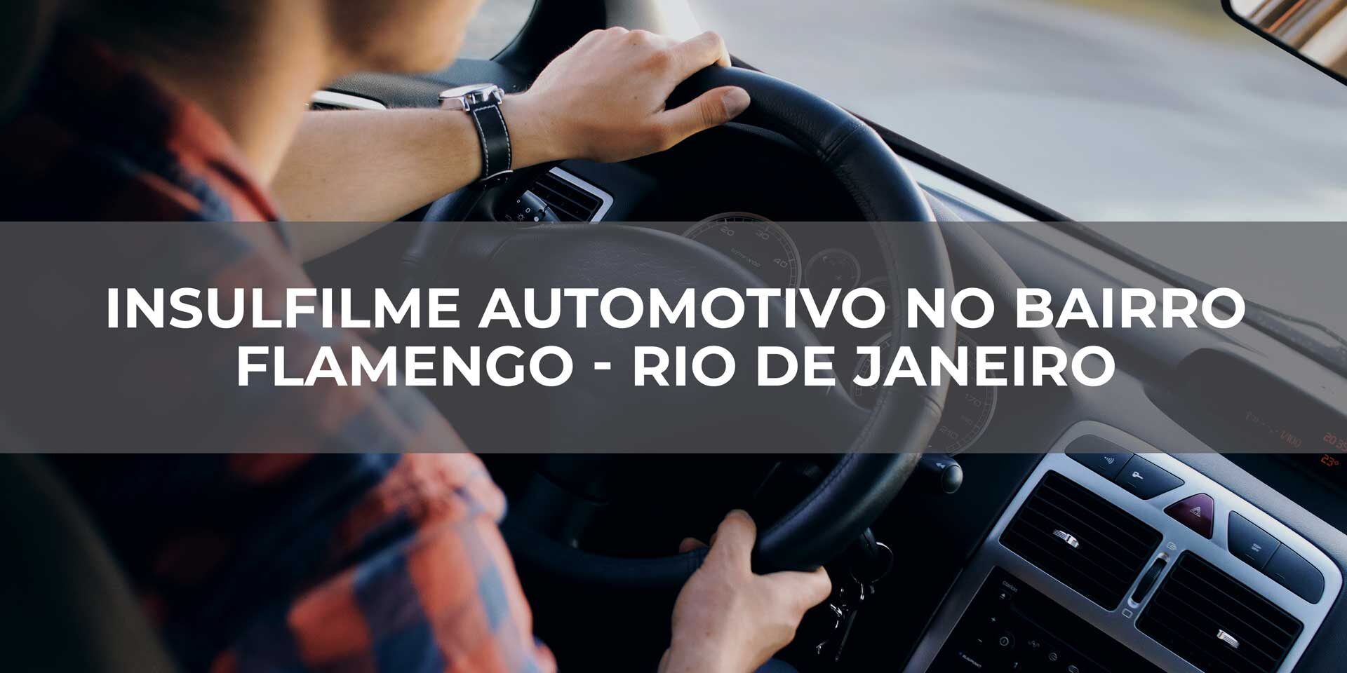 Insulfilme-automotivo-no-bairro-flamengo—rio-de-janeiro